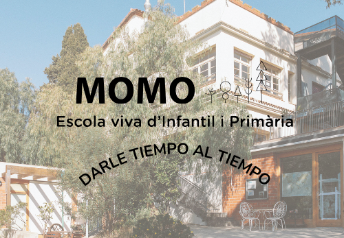 Imatge de capçalera de MOMO: Darle tiempo al tiempo